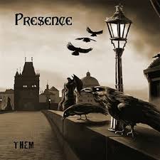 PRESENCE - Them